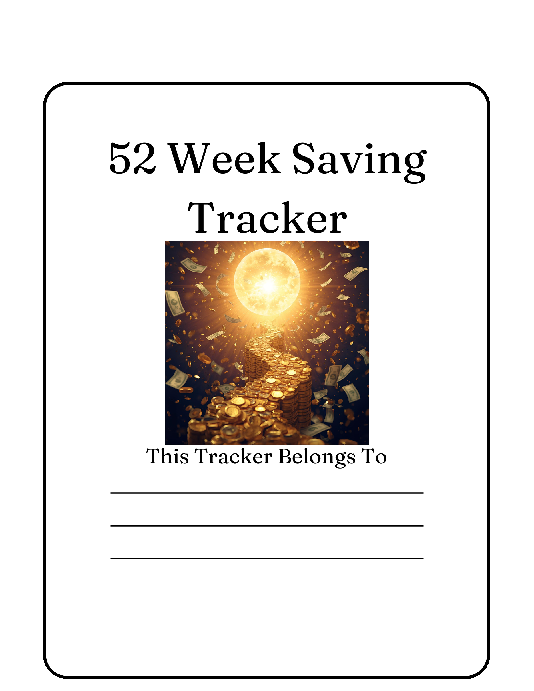52 Week Savings Tracker (download/printable)