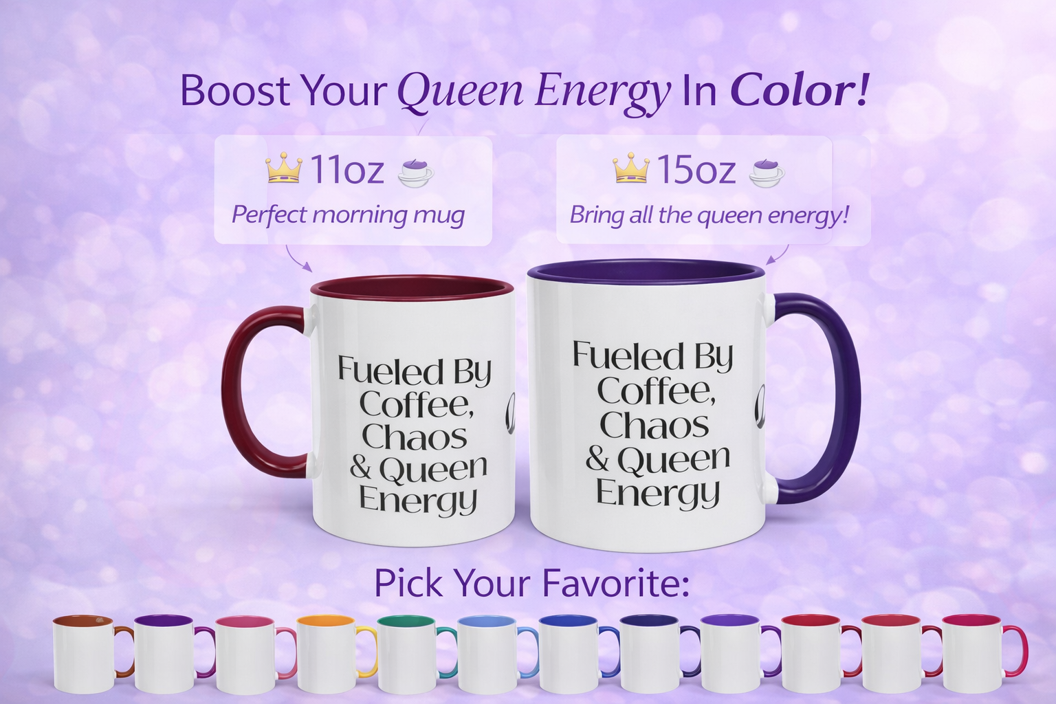 Fueled by Coffee Chaos Queen Energy Mug