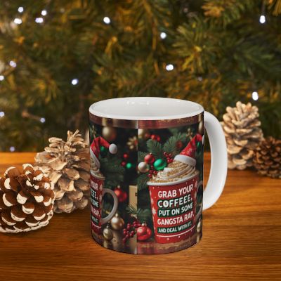 Gangsta Rap Holiday Coffee Mug, Funny Motivational