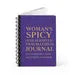 WOMAN’S SPICY (AND SLIGHTLY TRAUMATIZED) JOURNAL